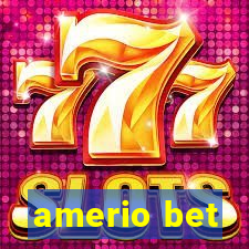 amerio bet